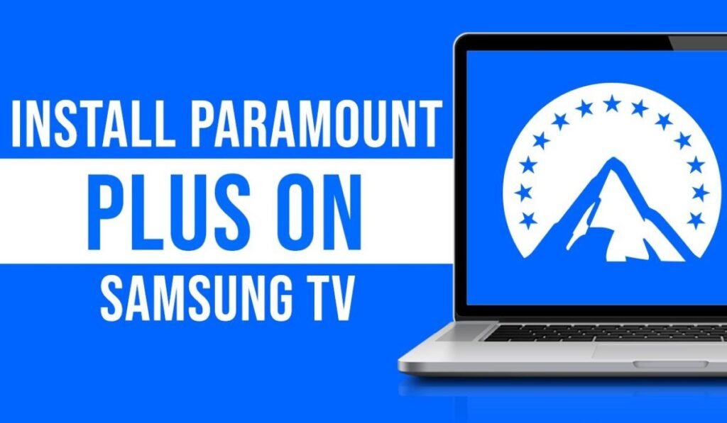 Paramount Plus.com Samsung TV