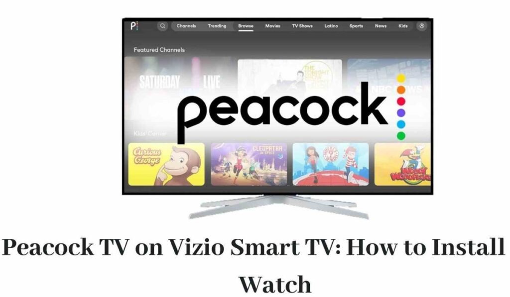 Peacocktv.com/Tv/Vizio